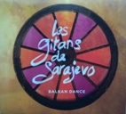 Les Gitans de Sarajevo